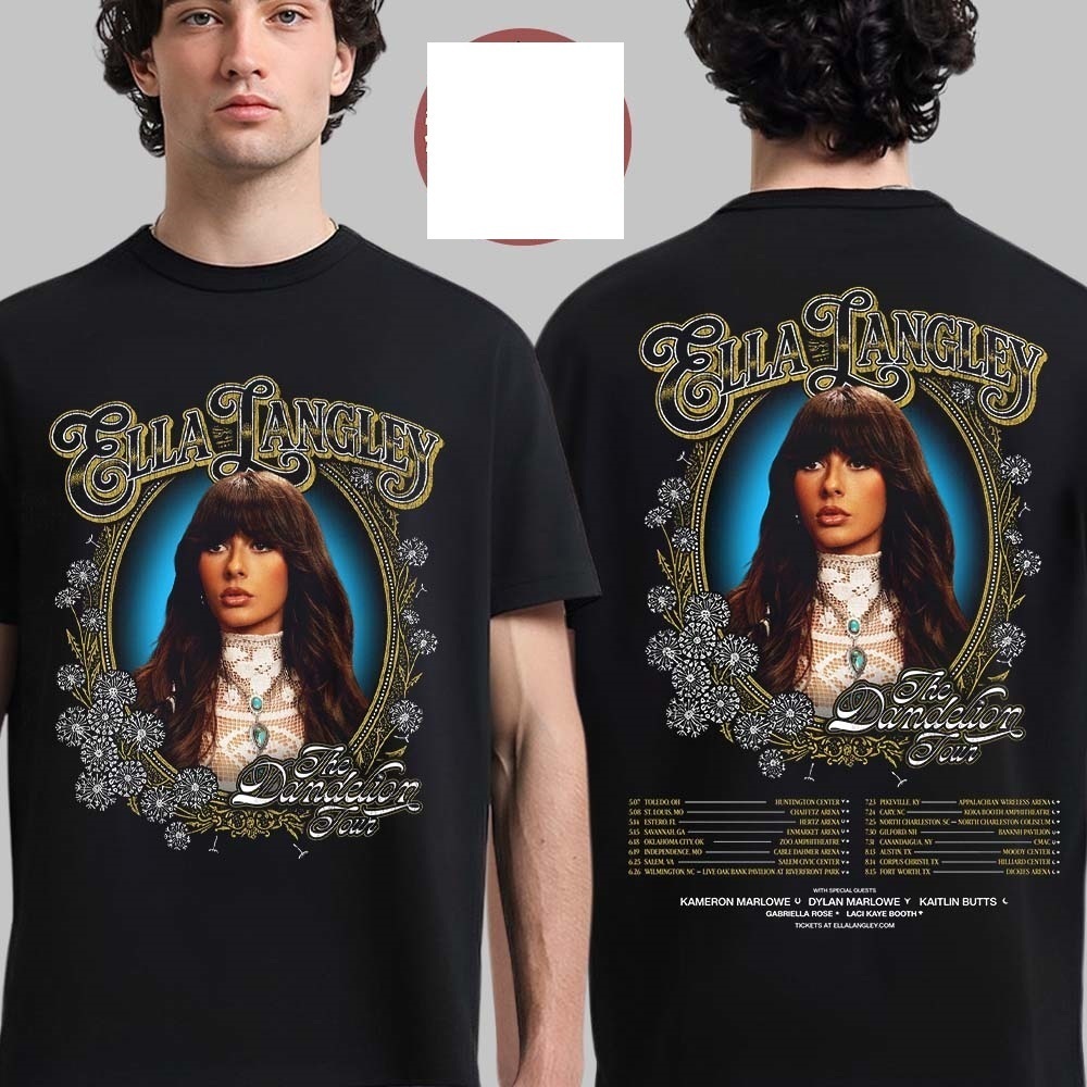 Ella Langley The Dandelion Tour  North America Schedule 2 Sided Shirt